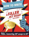 How to Write a Killer ACT Essay