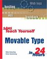 Sams Teach Yourself Movable Type in 24 Hours