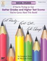 Get Better Grades  Higher Test Scores in Social Studies You've Gotta Have This Book Grades 6 and Up