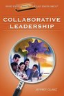 What Every Principal Should Know About Collaborative Leadership