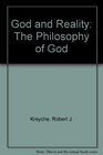 God and Reality An Introduction To The Philosophy Of God