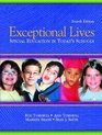 Exceptional Lives: Special Education in Today's Schools, Fourth Edition