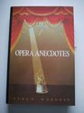 Opera Anecdotes