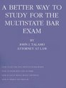 A Better Way to Study for the Multistate Bar Exam