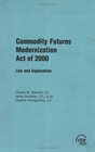 Commodity Futures Modernization Act of 2000 Law and Explanation