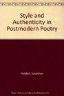 Style and Authenticity in Postmodern Poetry