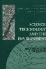 Science Technology and the Environment Multidisciplinary Perspectives