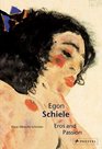 Egon Schiele Eros And Passion