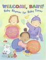 Welcome Baby Baby Rhymes for Baby Times