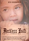 Reckless Faith