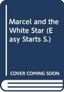Marcel and White Star