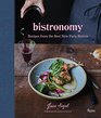 Bistronomy Recipes from the Best New Paris Bistros