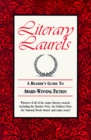 Literary Laurels: A Reader's Guide to Award-Winning Fiction