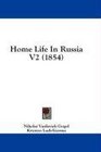 Home Life In Russia V2