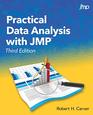 Practical Data Analysis with JMP Third Edition