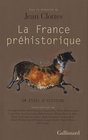 La France prhistorique un essai d'histoire