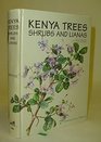Kenya trees shrubs and lianas