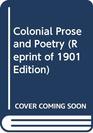Colonial Prose and Poetry