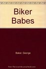 Biker's Babes