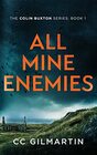 All Mine Enemies (The Colin Buxton Series)