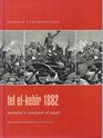 Tel ElKebir 1882  Wolseley's Conquest of Egypt