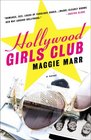 Hollywood Girls Club A Novel