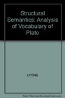 Structural Semantics Analysis of Vocabulary of Plato