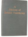 History of British Taxidermy