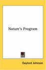 Nature's Program