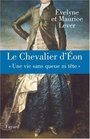 Le Chevalier d'Eon   Une vie sans queue ni tte