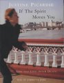 If the Spirit Moves You