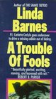 A Trouble of Fools (Carlotta Carlyle, Bk 1)
