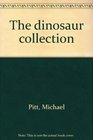 The dinosaur collection