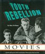 Youth Rebellion Movies