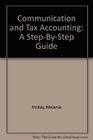 Communication and Tax Accounting A StepbyStep Guide