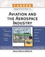 Career Opportunities in Aviation and the Aerospace Industry