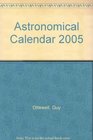 Astronomical Calendar 2005