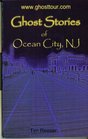 Ghost Stories of Ocean City NJ