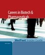Careers in Biotech and Pharmaceuticals