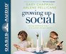 Growing Up Social Raising Relational Kids in a ScreenDriven World