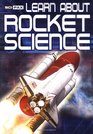 Learn About Rocket Science