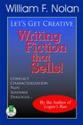 Let's Get Creative Writing Fiction That Sells