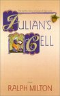 Julian's Cell The Earthy Story of Julian of Norwich