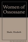 Women of Ossossane