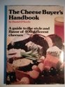 The cheese buyer's handbook