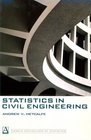 Statistics in Civil Engineering