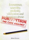 Monty Python The Case Against