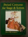 Period Costume for Stage and Screen Patterns for Women's Dress 15001800