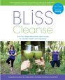 Bliss Cleanse Your TwoWeek Guide to Greater Health and Happiness