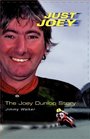 Just Joey The Joey Dunlop Story